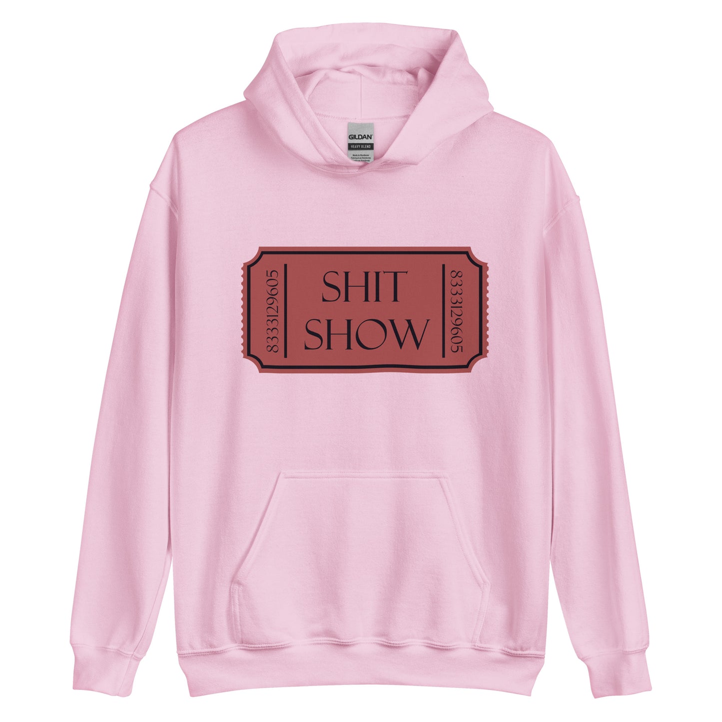 Ticket to the shit show hoodie